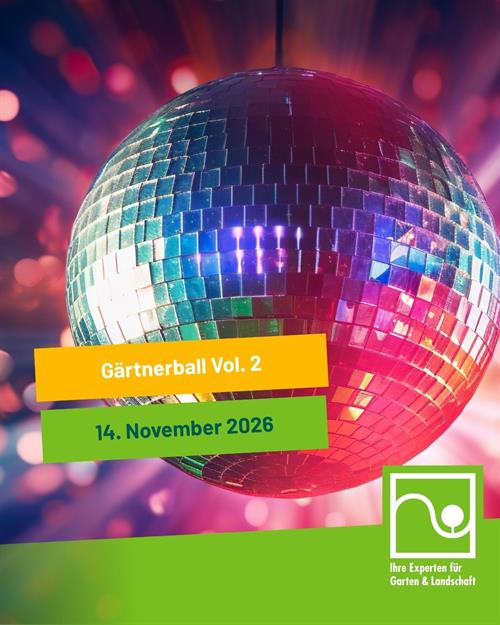 Gärtnerball am 14. November. Jetzt anmelden!